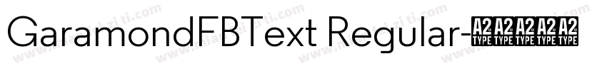 GaramondFBText Regular字体转换